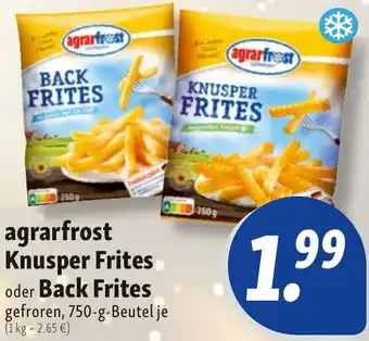 Nah & Frisch agrarfrost Knusper Frites oder Back Frites Angebot