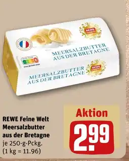 REWE Rewe feine welt meersalzbutter aus der bretagne Angebot