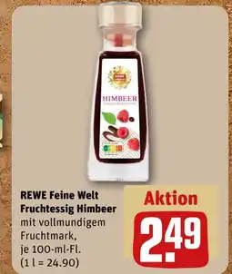 REWE Rewe feine welt fruchtessig himbeer Angebot