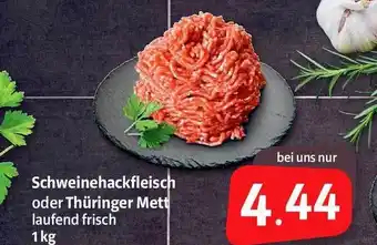 Markant Markt Schweinehackfleisch Oder Thüringer Mett Angebot