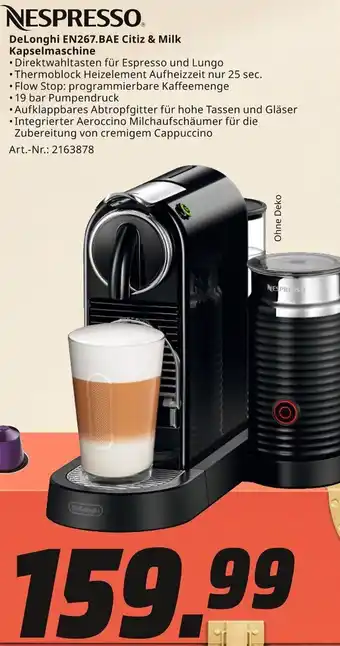 MediaMarkt NESPRESSO DeLonghi EN267.BAE Citiz & Milk Kapselmaschine Angebot