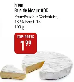 Galeria Markthalle Fromi Brie de Meaux AOC Angebot