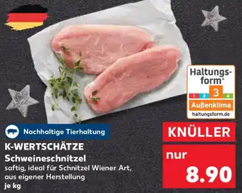 Kaufland K-WERTSCHÄTZE Schweineschnitzel Angebot