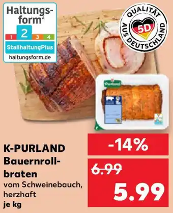 Kaufland K-PURLAND Bauernrollbraten Angebot