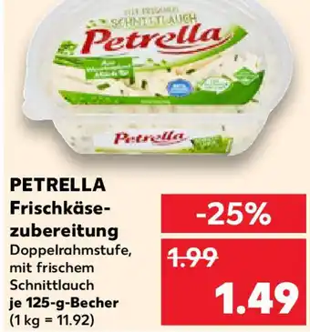 Kaufland PETRELLA Frischkäsezubereitung Angebot