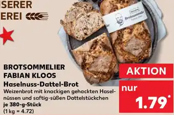 Kaufland BROTSOMMELIER FABIAN KLOOS Haselnuss-Dattel-Brot Angebot