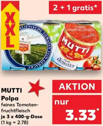 Kaufland MUTTI Polpa Angebot