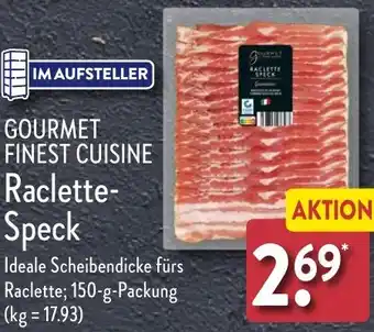 Aldi Nord GOURMET FINEST CUISINE Raclette Speck Angebot