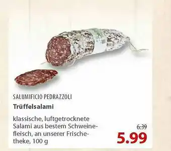 basic Salumifico Pedrazzoli Trüffelsalami Angebot