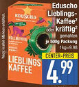 E-Center Eduscho Lieblings Kaffee oder kräftig Angebot