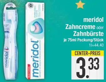 E-Center meridol Zahncreme oder Zahnbürste Angebot