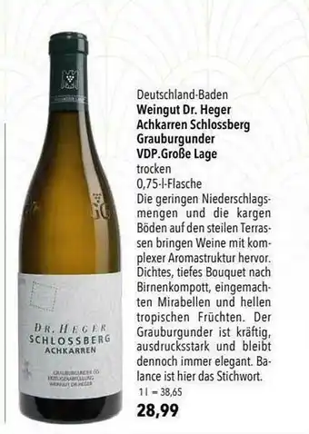 CITTI Markt Weingut Dr. Heer Achkarren Schlossberg Grauburgunder Vdp.große Lage Angebot