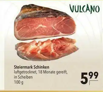 CITTI Markt Vulcano Steiermark Schinken Angebot