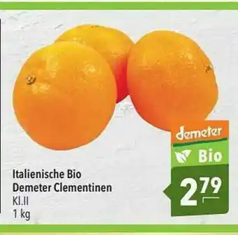 CITTI Markt Italienische Bio Demeter Clementinen Angebot