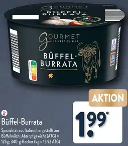 Aldi Nord GOURMET FINEST CUISINE Büffel-Burrata Angebot