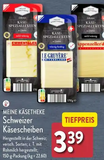 Aldi Nord MEINE KÄSETHEKE Schweizer Käsescheiben Angebot