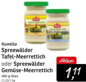 KONSUM Kunella Spreewälder Tafel-Meerrettich oder Spreewälder Gemüse-Meerrettich Angebot