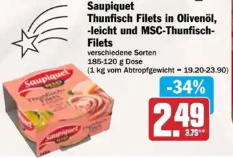 dodenhof Saupiquet Thunfisch Filets in Olivenöl Angebot