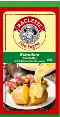 Kaufland Raclette Scheiben Angebot