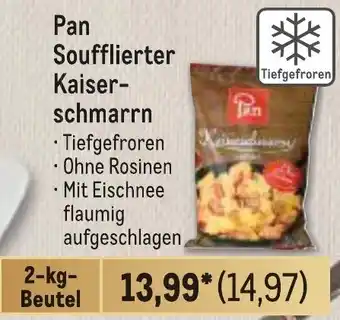 METRO Pan Soufflierter Kaiserschmarrn Angebot