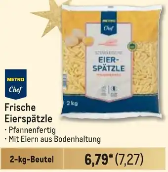 METRO METRO Chef Frische Eierspätzle Angebot