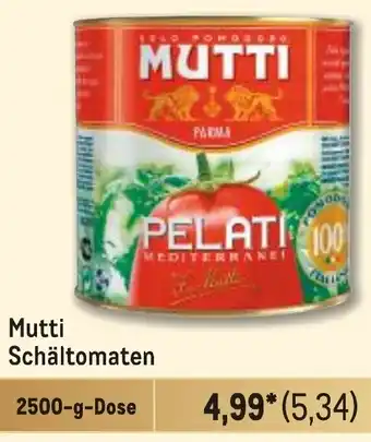 METRO Mutti Schältomaten Angebot