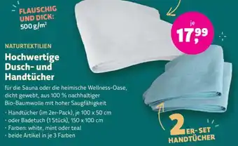 Biomarkt NATURTEXTILIEN Hochwertige Dusch- und Handtücher Angebot