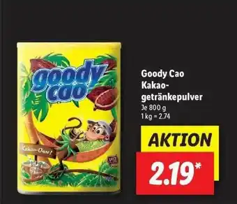 Lidl Goody Cao Kakao Getränkepulver Angebot