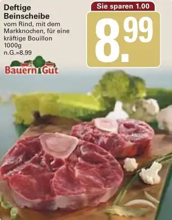 WEZ Bauern Gut Deftige Beinscheibe Angebot