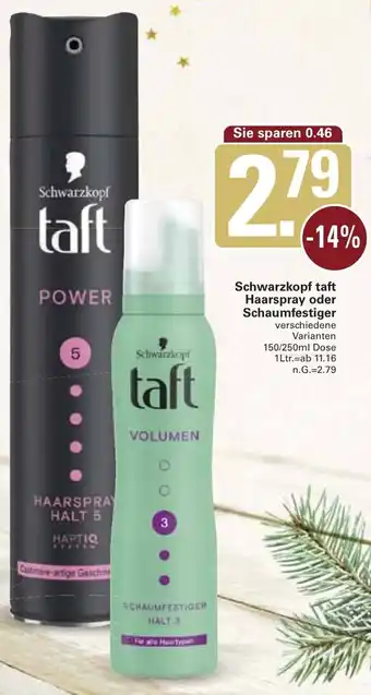 WEZ Schwarzkopf taft Haarspray oder Schaumfestiger Angebot