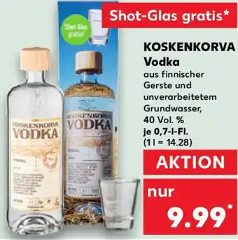 Kaufland KOSKENKORVA Vodka Angebot