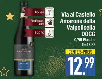 Edeka Via al castello amarone della valpolicella docg Angebot