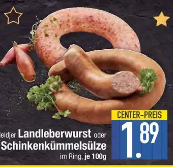 Edeka Heidjer landleberwurst oder schinkenkümmelsülze Angebot