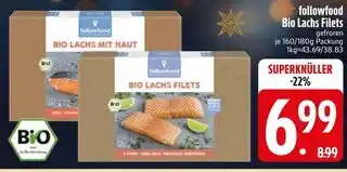 Edeka Followfood bio lachs filets Angebot