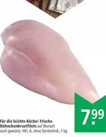 Marktkauf Für die Leichte Küche! Frische Hähnchenbrustfilets Angebot