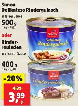 Thomas Philipps Simon Delikatess Rindergulasch oder Rinderrouladen Angebot