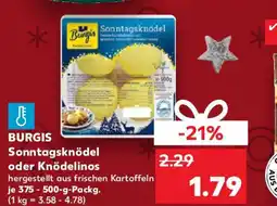 Kaufland BURGIS Sonntagsknödel oder Knödelinos Angebot