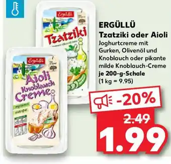 Kaufland ERGÜLLÜ Tzatziki oder Aioli Angebot