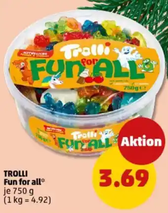 PENNY TROLLI Fun for all Angebot