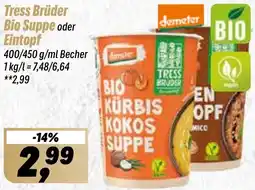 Simmel Tress Brüder Bio Suppe oder Eintopf Angebot