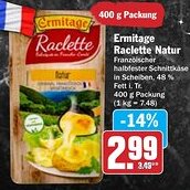 Hit Ermitage Raclette Natur Angebot