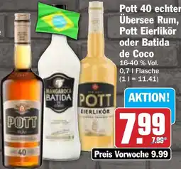 Hit Pott 40 echter Übersee Rum, Pott Eierlikör oder Batida de Coco Angebot