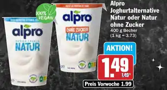 AEZ Alpro Joghurtalternative Natur oder Natur ohne Zucker Angebot