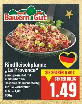 E-Center Bauern gut rindfleischpfanne la provence Angebot