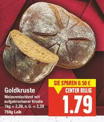 E-Center Goldkruste Angebot