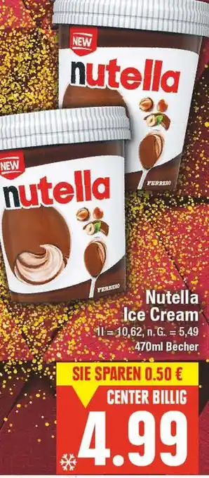 E-Center Ferrero nutella ice cream Angebot