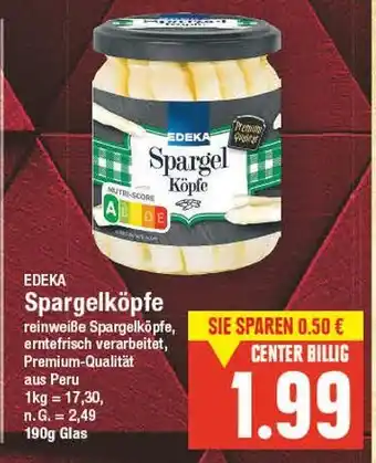 E-Center Edeka spargelköpfe Angebot