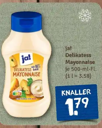 nahkauf Ja! delikatess mayonnaise Angebot