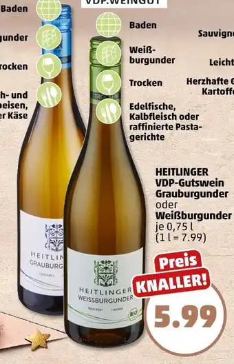 PENNY Heitlinger vdp-gutswein grauburgunder oder weißburgunder Angebot