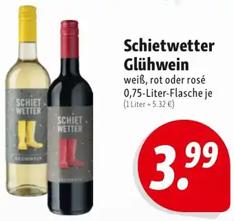 Nah & Frisch Schietwetter Glühwein Angebot